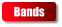 Bands